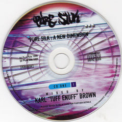 Karl "Tuff Enuff" Brown : Pure Silk: A New Dimension (2xCD, Mixed)