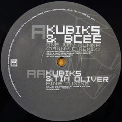 Kubiks & BCee / Kubiks & Tim Oliver (2) : One Way Runna (Danny C Remix) / Fine Tuning (12")