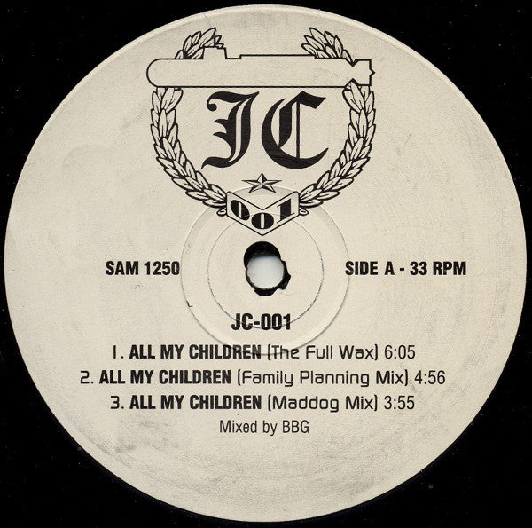 JC-001 : All My Children (12", Promo)