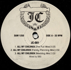 JC-001 : All My Children (12", Promo)