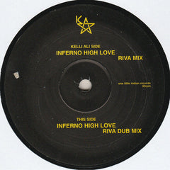 Kelli Ali : Inferno High Love (2x12")