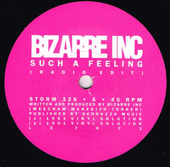 Bizarre Inc : Such A Feeling (7", Single, Pin)