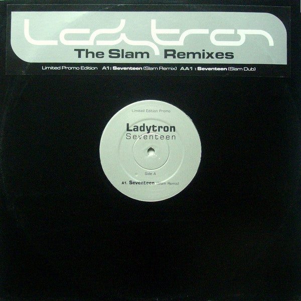 Ladytron : Seventeen (The Slam Remixes) (12", Ltd, Promo)
