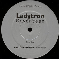 Ladytron : Seventeen (The Slam Remixes) (12", Ltd, Promo)