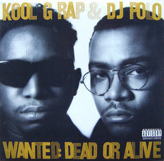 Kool G Rap & D.J. Polo : Wanted: Dead Or Alive (4xLP, Album, RE, S/Edition)