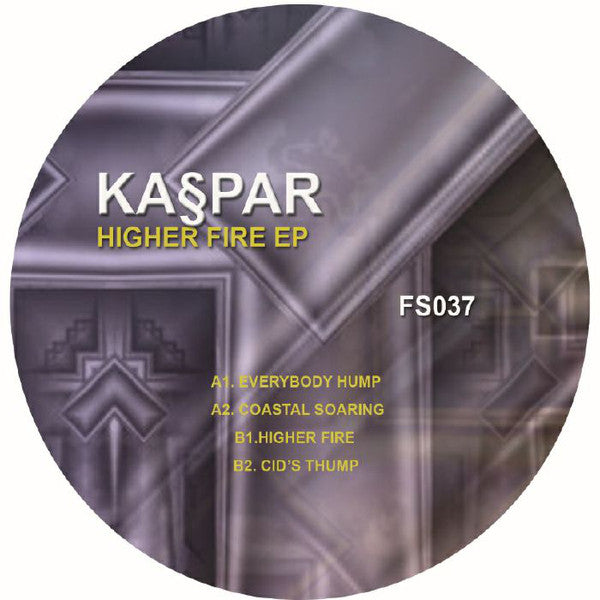 Ka§par : Higher Fire EP (12", EP)