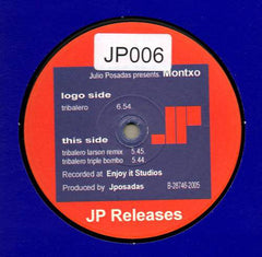 Julio Posadas Gilabert Presents DJ Montxo : Tribalero (12")