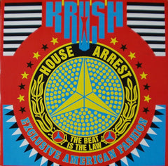 Krush : House Arrest (The Beat Is The Law) (12")