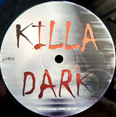 Unknown Artist : Killa Dark (12", TP, Unofficial, W/Lbl)