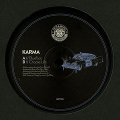Karma (54) : Bluefoot / Choose Life (12")