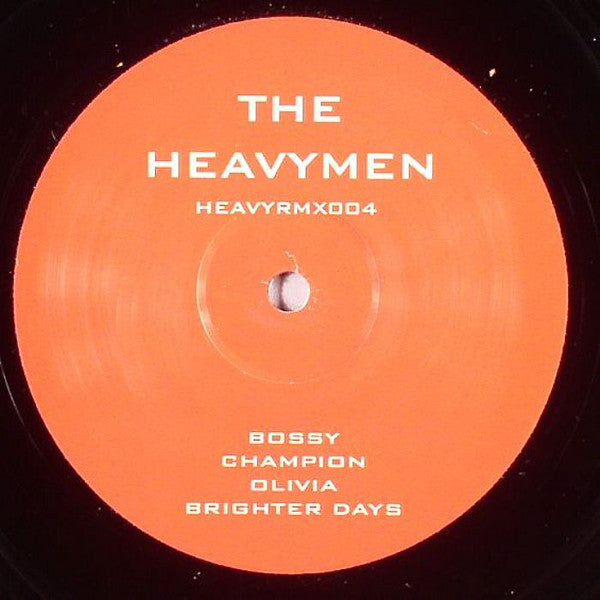 The Heavymen : Bossy / Champion / Olivia / Brighter Days (12")