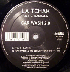 LaTchak Feat. Chantal Kashala : Car Wash 2.0 (12")
