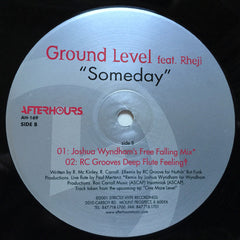 Ground Level (3) Feat. Rheji : Someday (12")