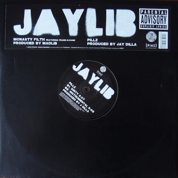 Jaylib : McNasty Filth / Pillz (12")