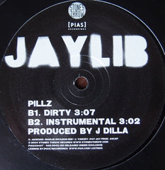 Jaylib : McNasty Filth / Pillz (12")