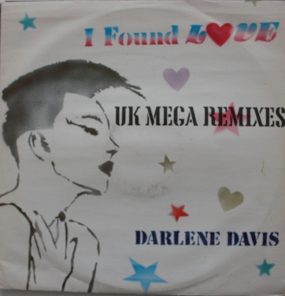 Darlene Davis : I Found Love (UK Mega Remixes) (12")