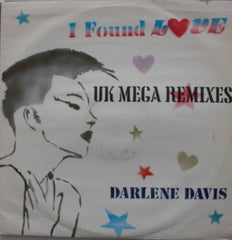 Darlene Davis : I Found Love (UK Mega Remixes) (12")