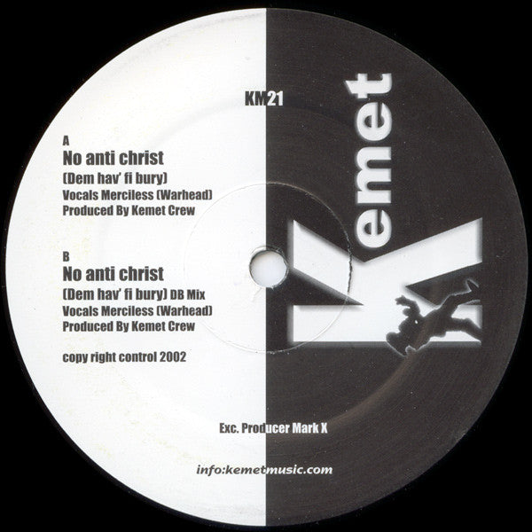 Kemet Crew : No Anti Christ (Dem Hav' Fi Bury) (12")