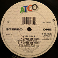 Kym Sims : A Little Bit More (12")