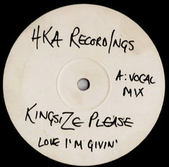 Kingsize Please : Love I'm Givin' (12", Unofficial, W/Lbl)