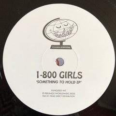 1-800 GIRLS : Something To Hold EP (12", EP)