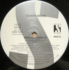 Chanté Moore : Who Do I Turn To (12")