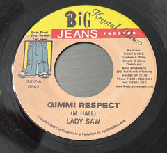 Lady Saw / Powerman : Gimmi Respect / No Friend Fassy (7")