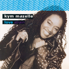 Kym Mazelle : Love Strain (Remix) (12")