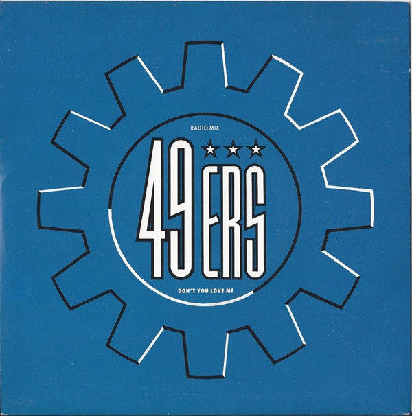49ers : Don't You Love Me (7", Single, Pap)