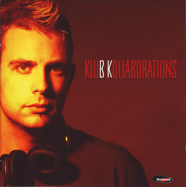 BK : Klub Kollaborations (CD, Mixed)