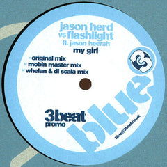 Jason Herd vs Flashlight (4) ft. Jason Heerah : My Girl (12", Promo)