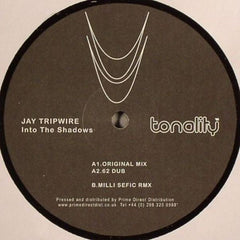Jay Tripwire : Into The Shadows (12")