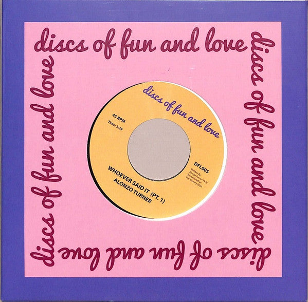 Alonzo Turner : Whoever Said It (7", RE, RM)