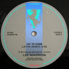 Lee Marrow : Lot To Learn (12")