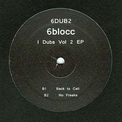 6Blocc : I Dubs Vol 2 EP (12", EP)