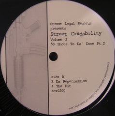 50 Cent : Street Credability Volume.2 50 Shots To Da' Dome Pt. 2 (12", Unofficial)
