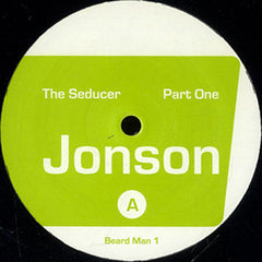 Jonson : The Seducer (12")