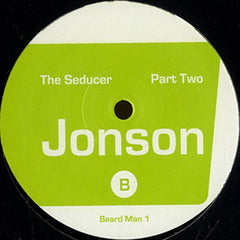 Jonson : The Seducer (12")