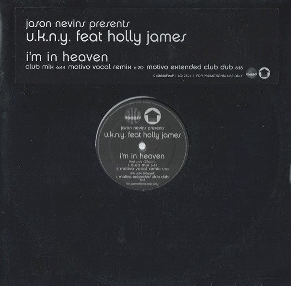 Jason Nevins Presents U.K.N.Y. Feat. Holly James : I'm In Heaven (12", Single, Promo)