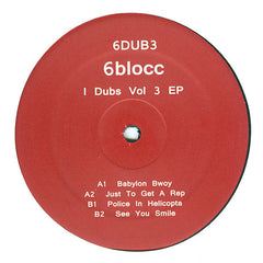 6Blocc : I Dubs Vol 3 EP (12", EP)