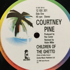 Courtney Pine : Children Of The Ghetto (Remix) (12", Single)