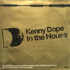 Kenny "Dope" Gonzalez : In The House (Part 2) (2x12", Comp)