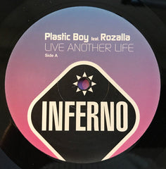 Plastic Boy Feat. Rozalla : Live Another Life (12")