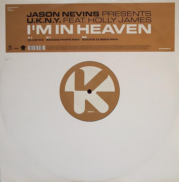 Jason Nevins Presents U.K.N.Y. Feat. Holly James : I'm In Heaven (12")