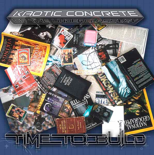 Kaotic Concrete : Time To Build (12")