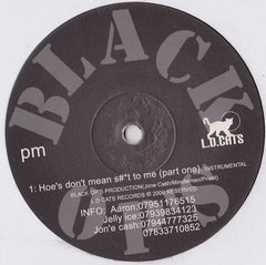 Jon E Cash : Hoe's Don't Mean S#*t To Me (12", Single)