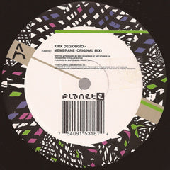 Kirk Degiorgio : Membrane (12")