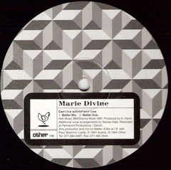 Marie Divine : Can't Live Without Your Love (12", Gre)
