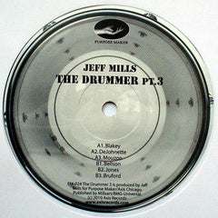 Jeff Mills : The Drummer Pt.3 (12")