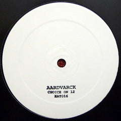Aardvarck : Choice On 12 (12", Ltd, Smplr, W/Lbl, Sta)